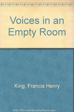 Voices in an Empty Room
