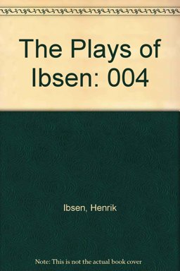 The Plays of Ibsen