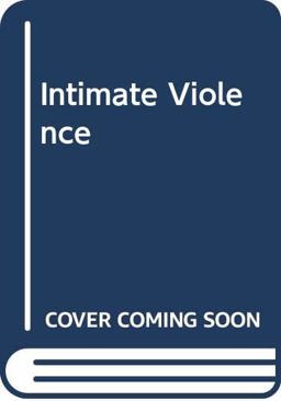Intimate Violence Intimate Violence