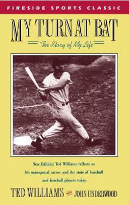 My Turn at Bat The Story of My Life  9780671634230 Front Cover