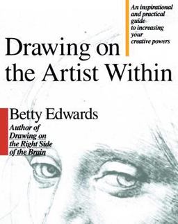 Drawing on the Artist Within  9780671635145 Front Cover