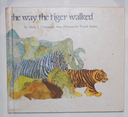 The Way the Tiger Walked