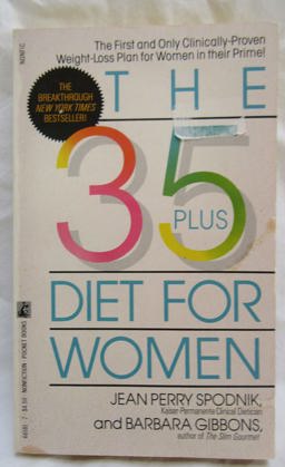 The 35 Plus Diet for Women
