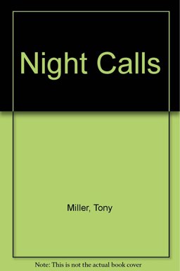 Night Calls Night Calls