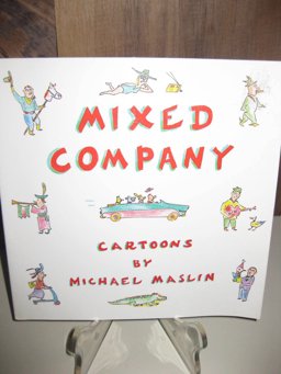 Mixed Company, a Collection of Cartoons
