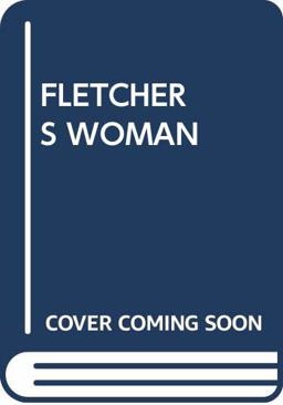 Fletchers Woman