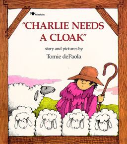 Charlie Needs a Cloak  9780671664671 Front Cover