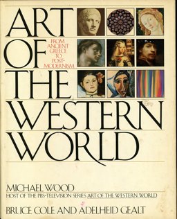 Art of the Western World From Ancient Greece to Post-Modernism  9780671670078 Front Cover