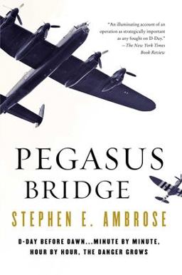 Pegasus Bridge, June 6, 1944  9780671671563 Front Cover