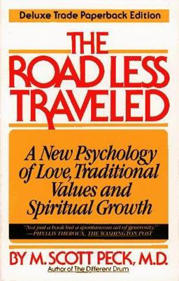 Road Less Traveled A New Psychology of Love, Traditional Values, and Spiritual Growth  9780671673000 Front Cover