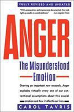 Anger The Misunderstood Emotion  9780671675233 Front Cover