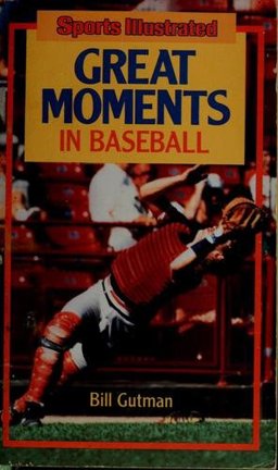 Sports Illustrated Great Moments in Baseball