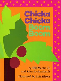 Chicka Chicka Boom Boom  9780671679491 Front Cover