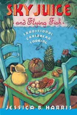 Sky Juice and Flying Fish Tastes of a Continent  9780671681654 Front Cover