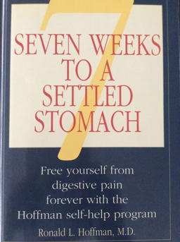 Seven Weeks to Good Digestion