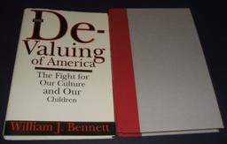 The De-Valuing of America
