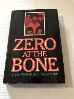 Zero at the Bone