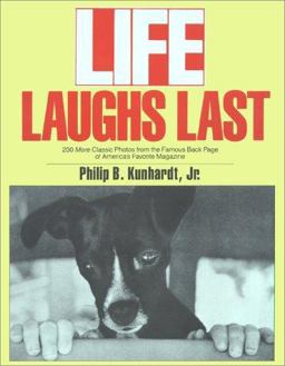 Life Laughs Last 200 More Classic Photos from the Famous Back Page of America's Favorite Magazine  9780671687977 Front Cover