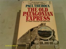 The Old Patagonian Express