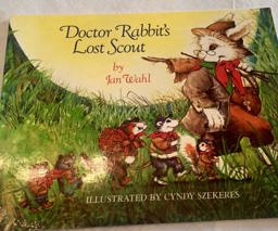 Doctor Rabbit's Lost Scout Doctor Rabbit's Lost Scout