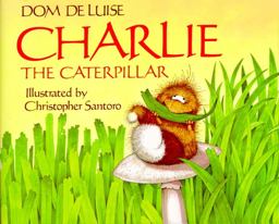 Charlie the Caterpillar  9780671693589 Front Cover