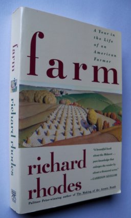 Farm A Year in the Life of an American Farmer  9780671725075 Front Cover