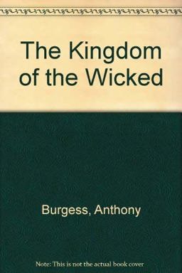 The Kingdom of the Wicked