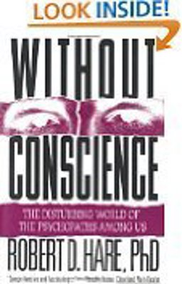 Without Conscience The Disturbing World of the Psychopaths among Us  9780671732615 Front Cover