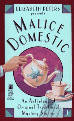 Malice Domestic An Anthology of Original Traditional Mystery Stories  9780671738266 Front Cover