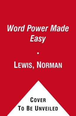 Word Power Made Easy The Complete Handbook for Building a Superior Vocabulary  9780671741907 Front Cover