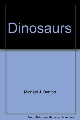 Dinosaurs