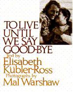 To Live until We Say Goodbye  9780671765477 Front Cover