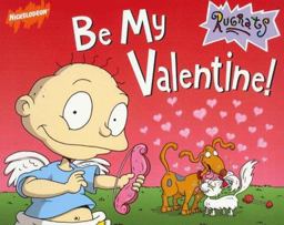 Be My Valentine!