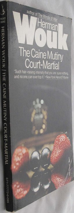 The Caine Mutiny Court-Martial The Caine Mutiny Court-Martial
