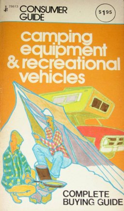The Complete Buying Guide to Camping Equipment and Recreational Vehicles
