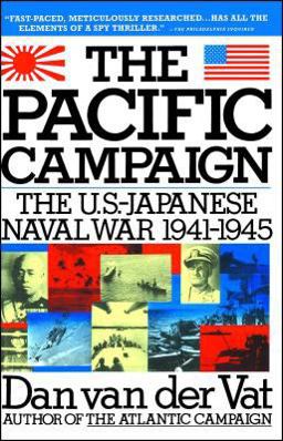 Pacific Campaign The U. S. -Japanese Naval War, 1941-1945  9780671792176 Front Cover