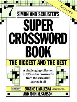 Simon and Schuster Super Crossword Puzzle Book #7