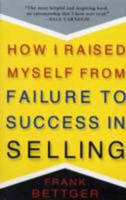 How I Raised Myself from Failure to Success in Selling  9780671794378 Front Cover