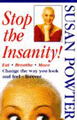 Stop the Insanity!  9780671795986 Front Cover