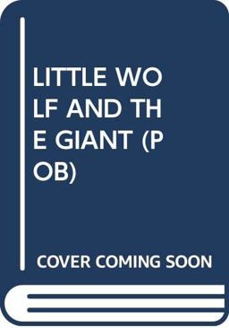 Little Wolf and the Giant