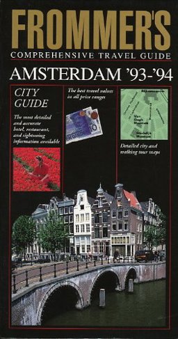 Frommer's City Guide to Amsterdam, '93-'94
