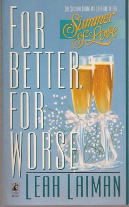 For Better, for Worse