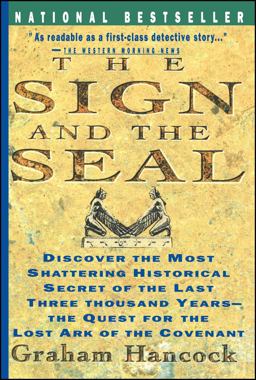 Sign and the Seal The Quest for the Lost Ark of the Covenant  9780671865412 Front Cover