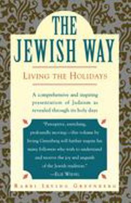 Jewish Way Living the Holidays  9780671873035 Front Cover