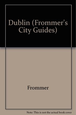 Frommer's Guide to Dublin