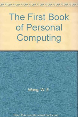 First Book of Personal Computing