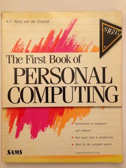The First Book of Personal Computing