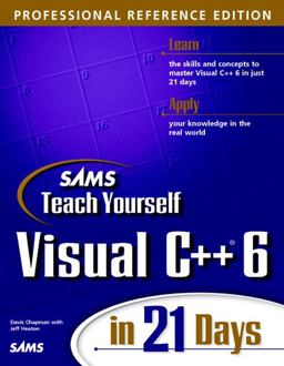 Teach Yourself Visual C++ 6 in 21 Days