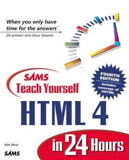 Teach Yourself HTML 4 in 24 Hours