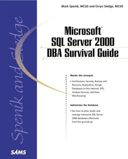 Microsoft SQL Server 2000 DBA Survival Guide 4th 9780672320071 Front Cover